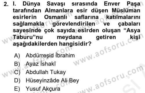 XIX. Yüzyıl Türk Dünyası Dersi 2017 - 2018 Yılı (Final) Dönem Sonu Sınav Soruları 2. Soru