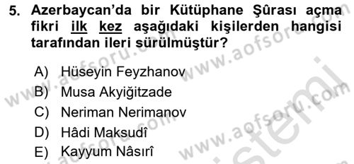 XIX. Yüzyıl Türk Dünyası Dersi 2018 - 2019 Yılı 3 Ders Sınav Soruları 5. Soru