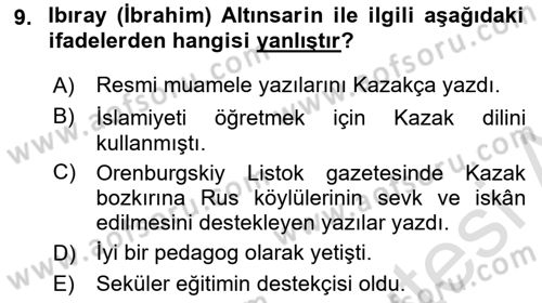 XIX. Yüzyıl Türk Dünyası Dersi 2018 - 2019 Yılı 3 Ders Sınav Soruları 9. Soru