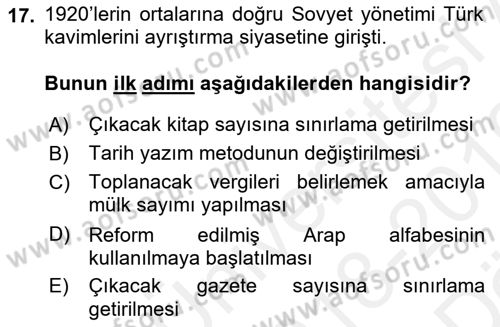 XIX. Yüzyıl Türk Dünyası Dersi 2018 - 2019 Yılı (Vize) Ara Sınav Soruları 17. Soru