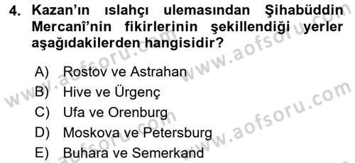 XIX. Yüzyıl Türk Dünyası Dersi 2018 - 2019 Yılı (Vize) Ara Sınav Soruları 4. Soru