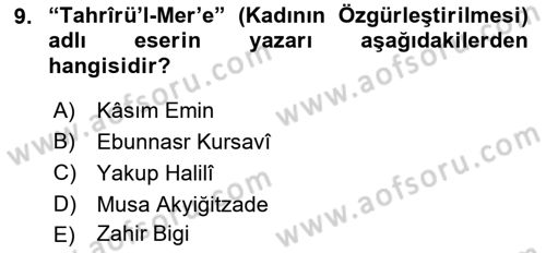 XIX. Yüzyıl Türk Dünyası Dersi 2018 - 2019 Yılı (Vize) Ara Sınav Soruları 9. Soru