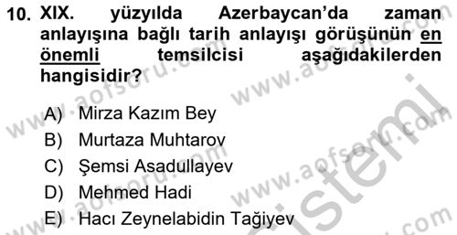 XIX. Yüzyıl Türk Dünyası Dersi 2018 - 2019 Yılı Yaz Okulu Sınav Soruları 10. Soru