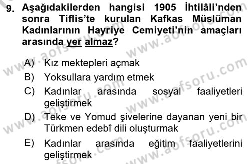 XIX. Yüzyıl Türk Dünyası Dersi 2018 - 2019 Yılı Yaz Okulu Sınav Soruları 9. Soru