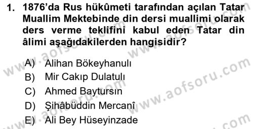 XIX. Yüzyıl Türk Dünyası Dersi 2020 - 2021 Yılı Yaz Okulu Sınav Soruları 1. Soru