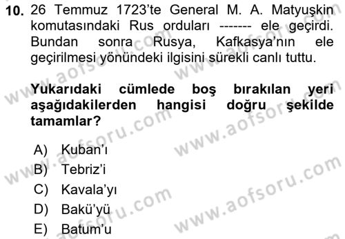 XIX. Yüzyıl Türk Dünyası Dersi 2020 - 2021 Yılı Yaz Okulu Sınav Soruları 10. Soru