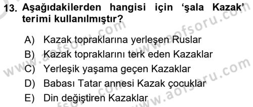 XIX. Yüzyıl Türk Dünyası Dersi 2020 - 2021 Yılı Yaz Okulu Sınav Soruları 13. Soru