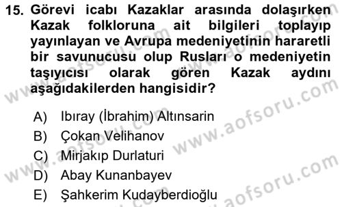 XIX. Yüzyıl Türk Dünyası Dersi 2020 - 2021 Yılı Yaz Okulu Sınav Soruları 15. Soru