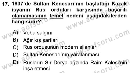 XIX. Yüzyıl Türk Dünyası Dersi 2020 - 2021 Yılı Yaz Okulu Sınav Soruları 17. Soru