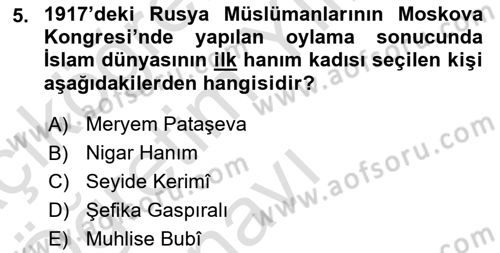 XIX. Yüzyıl Türk Dünyası Dersi 2020 - 2021 Yılı Yaz Okulu Sınav Soruları 5. Soru