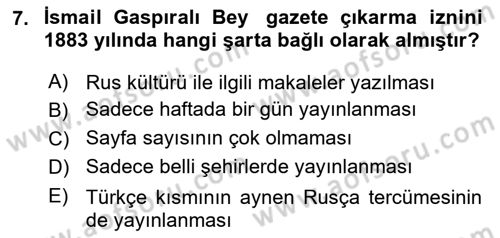 XIX. Yüzyıl Türk Dünyası Dersi 2020 - 2021 Yılı Yaz Okulu Sınav Soruları 7. Soru