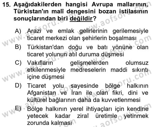 XIX. Yüzyıl Türk Dünyası Dersi 2021 - 2022 Yılı (Final) Dönem Sonu Sınav Soruları 15. Soru