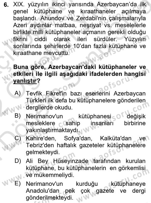 XIX. Yüzyıl Türk Dünyası Dersi 2021 - 2022 Yılı (Final) Dönem Sonu Sınav Soruları 6. Soru
