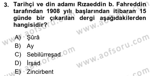 XIX. Yüzyıl Türk Dünyası Dersi 2022 - 2023 Yılı Yaz Okulu Sınav Soruları 3. Soru