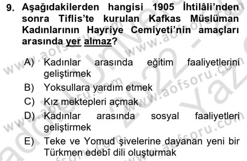 XIX. Yüzyıl Türk Dünyası Dersi 2022 - 2023 Yılı Yaz Okulu Sınav Soruları 9. Soru