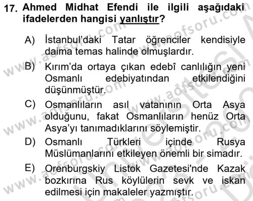 XIX. Yüzyıl Türk Dünyası Dersi 2023 - 2024 Yılı (Vize) Ara Sınav Soruları 17. Soru