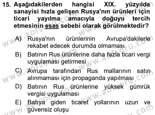 XIX. Yüzyıl Türk Dünyası Dersi 2024 - 2025 Yılı (Final) Dönem Sonu Sınav Soruları 15. Soru