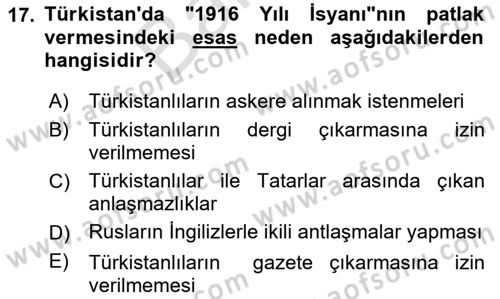 XIX. Yüzyıl Türk Dünyası Dersi 2024 - 2025 Yılı (Final) Dönem Sonu Sınav Soruları 17. Soru