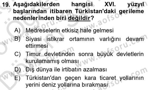 XIX. Yüzyıl Türk Dünyası Dersi 2024 - 2025 Yılı (Final) Dönem Sonu Sınav Soruları 19. Soru