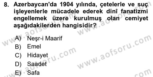 XIX. Yüzyıl Türk Dünyası Dersi 2024 - 2025 Yılı (Final) Dönem Sonu Sınav Soruları 8. Soru