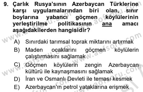 XIX. Yüzyıl Türk Dünyası Dersi 2024 - 2025 Yılı (Final) Dönem Sonu Sınav Soruları 9. Soru