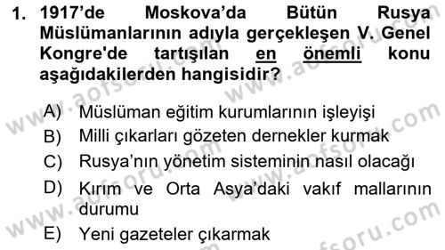 XIX. Yüzyıl Türk Dünyası Dersi 2024 - 2025 Yılı Yaz Okulu Sınav Soruları 1. Soru