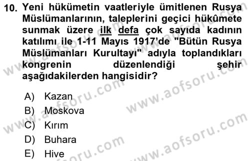 XIX. Yüzyıl Türk Dünyası Dersi 2025 - 2026 Yılı (Vize) Ara Sınav Soruları 10. Soru