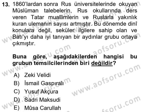 XIX. Yüzyıl Türk Dünyası Dersi 2025 - 2026 Yılı (Vize) Ara Sınav Soruları 13. Soru