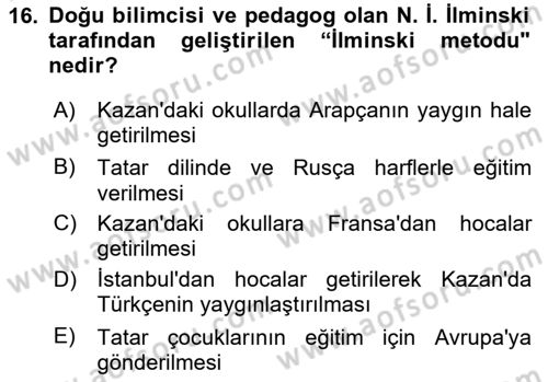 XIX. Yüzyıl Türk Dünyası Dersi 2025 - 2026 Yılı (Vize) Ara Sınav Soruları 16. Soru
