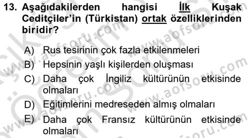 XIX. Yüzyıl Türk Dünyası Dersi 2025 - 2026 Yılı (Final) Dönem Sonu Sınav Soruları 13. Soru