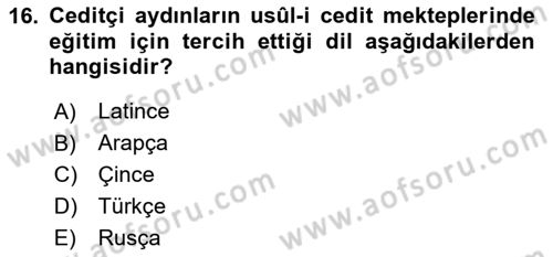 XIX. Yüzyıl Türk Dünyası Dersi 2025 - 2026 Yılı (Final) Dönem Sonu Sınav Soruları 16. Soru