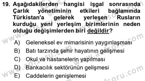 XIX. Yüzyıl Türk Dünyası Dersi 2025 - 2026 Yılı (Final) Dönem Sonu Sınav Soruları 19. Soru