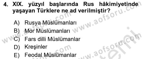 XIX. Yüzyıl Türk Dünyası Dersi 2025 - 2026 Yılı (Final) Dönem Sonu Sınav Soruları 4. Soru