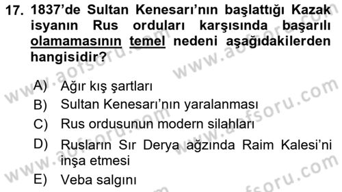 XIX. Yüzyıl Türk Dünyası Dersi 2025 - 2026 Yılı Yaz Okulu Sınav Soruları 17. Soru