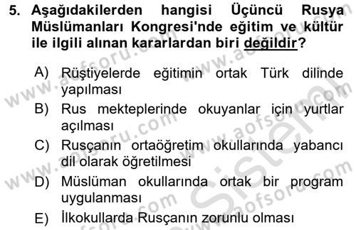 XIX. Yüzyıl Türk Dünyası Dersi 2025 - 2026 Yılı Yaz Okulu Sınav Soruları 5. Soru