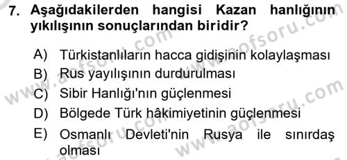 XIX. Yüzyıl Türk Dünyası Dersi 2025 - 2026 Yılı Yaz Okulu Sınav Soruları 7. Soru