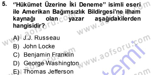 Osmanlı Devleti Yenileşme Hareketleri (1876-1918) Dersi Ara Sınavı Deneme Sınav Soruları 5. Soru