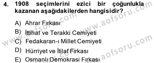 Osmanlı Devleti Yenileşme Hareketleri (1876-1918) Dersi 2014 - 2015 Yılı (Final) Dönem Sonu Sınav Soruları 4. Soru