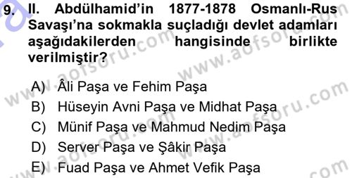 Osmanlı Devleti Yenileşme Hareketleri (1876-1918) Dersi 2015 - 2016 Yılı (Vize) Ara Sınav Soruları 9. Soru