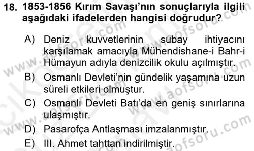 Osmanlı Devleti Yenileşme Hareketleri (1876-1918) Dersi 2016 - 2017 Yılı (Final) Dönem Sonu Sınav Soruları 18. Soru