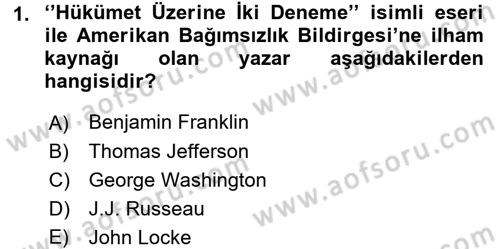 Osmanlı Devleti Yenileşme Hareketleri (1876-1918) Dersi 2017 - 2018 Yılı (Vize) Ara Sınav Soruları 1. Soru