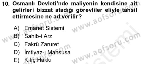Osmanlı Devleti Yenileşme Hareketleri (1876-1918) Dersi 2017 - 2018 Yılı (Final) Dönem Sonu Sınav Soruları 10. Soru