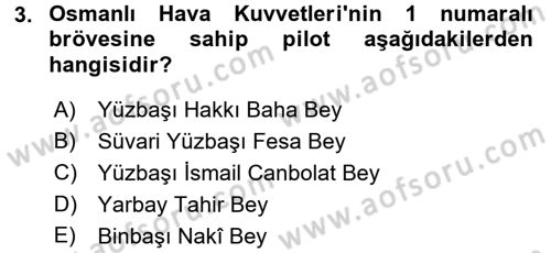 Osmanlı Devleti Yenileşme Hareketleri (1876-1918) Dersi 2017 - 2018 Yılı (Final) Dönem Sonu Sınav Soruları 3. Soru