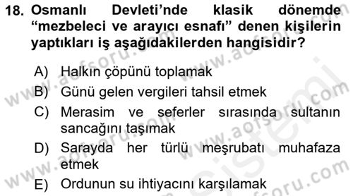 Osmanlı Devleti Yenileşme Hareketleri (1876-1918) Dersi 2018 - 2019 Yılı (Final) Dönem Sonu Sınav Soruları 18. Soru