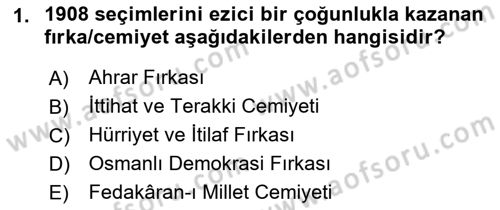 Osmanlı Devleti Yenileşme Hareketleri (1876-1918) Dersi 2018 - 2019 Yılı Yaz Okulu Sınav Soruları 1. Soru
