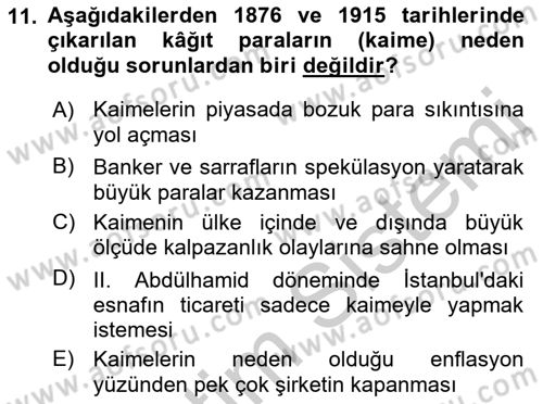 Osmanlı Devleti Yenileşme Hareketleri (1876-1918) Dersi 2018 - 2019 Yılı Yaz Okulu Sınav Soruları 11. Soru
