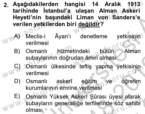 Osmanlı Devleti Yenileşme Hareketleri (1876-1918) Dersi 2018 - 2019 Yılı Yaz Okulu Sınav Soruları 2. Soru