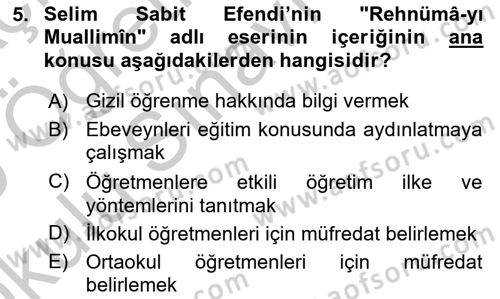 Osmanlı Devleti Yenileşme Hareketleri (1876-1918) Dersi 2018 - 2019 Yılı Yaz Okulu Sınav Soruları 5. Soru