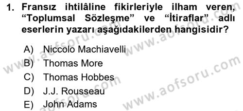 Osmanlı Devleti Yenileşme Hareketleri (1876-1918) Dersi 2019 - 2020 Yılı (Vize) Ara Sınav Soruları 1. Soru