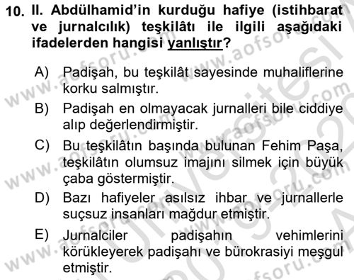 Osmanlı Devleti Yenileşme Hareketleri (1876-1918) Dersi 2019 - 2020 Yılı (Vize) Ara Sınav Soruları 10. Soru